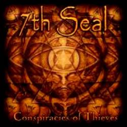 7th Seal (USA) : Conspiracies of Thieves